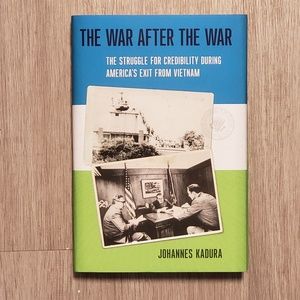 Rare Book, Hard to Find Book, The War After The War Johannes Kadura Hardcover